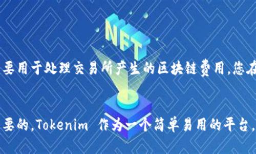   如何使用 Tokenim 创建 HT 钱包: 从入门到精通 / 
 guanjianci Tokenim, HT 钱包, 数字货币, 区块链 /guanjianci 

引言
在当今数字货币日益普及的时代，越来越多的人开始关注如何安全地存储和管理他们的资产。HT 钱包作为一种常见的数字货币钱包，提供了一个方便的方式来存储和交易各种数字资产。而 Tokenim 平台则是一个提供创建和管理 HT 钱包的工具。那么，如何使用 Tokenim 创建 HT 钱包呢？本文将详细介绍这一过程，帮助您全面理解 Tokenim 平台的使用。

一、什么是 HT 钱包？
HT 钱包是 Huobi Token 的官方钱包，Huobi Token（HT）是由火币交易所发行的原生数字资产。HT 钱包不仅支持 HT 的存储和交易，还可以支持其他多种数字资产。HT 钱包的特点包括用户友好的界面、高级安全性以及便捷的交易功能，适合各种经验水平的用户使用。

二、Tokenim 平台简介
Tokenim 是一个专注于区块链技术及数字资产钱包管理的在线平台，为用户提供了便捷的创钱包工具。通过 Tokenim，用户可以轻松创建和管理多种类型的钱包，包括 HT 钱包。该平台操作简单，上手快，适合新手用户。

三、如何在 Tokenim 创建 HT 钱包
在 Tokenim 创建 HT 钱包的过程简单而直接，以下是具体步骤：
ol
    li访问 Tokenim 网站并注册账户。用户需提供电子邮件地址，并设置一个安全的密码。/li
    li验证您的电子邮件地址。根据指示完成注册流程。/li
    li登录 Tokenim 账户，找到“钱包创建”选项。/li
    li选择“创建 HT 钱包”的选项。系统将提示您设置一个安全的密码，并可能要求您生成助记词。如果生成助记词，请务必将其妥善保存，因为这将是您恢复钱包的唯一方式。/li
    li确认所有信息无误后，点击“创建钱包”按钮。创建过程可能需要几分钟时间。/li
    li创建成功后，您将看到您的 HT 钱包地址。您可以使用该地址进行资金的充值和转账。/li
/ol

四、如何安全地使用 HT 钱包？
创建好 HT 钱包后，确保安全是至关重要的。以下是一些安全使用 HT 钱包的建议：
ol
    li使用强密码：确保您的钱包密码强度高，并定期更换密码。/li
    li保护助记词：助记词是恢复钱包的关键，请务必保存在安全的地方，不要和他人分享。/li
    li启用双重认证：如果 Tokenim 提供该功能，务必启用双重认证，以进一步增加账户安全性。/li
    li定期备份：定期备份您的钱包，确保数据安全，并防止数据丢失。/li
    li注意钓鱼网站：确保只通过官方渠道访问 Tokenim，防止信息被盗。/li
/ol

五、常见问题解答
在创建和管理 HT 钱包的过程中，用户常常会遇到各种问题。以下是一些常见问题及其详细解答：

问题一：如何恢复我的 HT 钱包？
如果您忘记了钱包密码或者要在新设备上访问钱包，可以通过助记词恢复您的钱包。以下是恢复钱包的步骤：
ol
    li在 Tokenim 登录页面，找到“恢复钱包”的选项。/li
    li输入您的助记词，确保顺序和拼写都准确无误。/li
    li系统将验证助记词，并提示您设置一个新的密码以保护您的钱包。/li
    li确认新密码后，您将能够重新访问您的 HT 钱包及其余额。/li
/ol
请注意，助记词是恢复钱包的关键，请务必妥善保存，避免丢失。

问题二：如何转账 HT 钱包内的资金？
转账资金非常简单，以下是具体步骤：
ol
    li登录您的 Tokenim 账户，进入您的 HT 钱包。/li
    li选择“转账”选项，输入您要转账的金额和对方的钱包地址。/li
    li确认所有信息无误后，点击“确认转账”按钮。/li
    li系统可能会要求您输入钱包密码以确认此操作。/li
/ol
转账成功后，您将收到系统的通知，同时对方的钱包余额将会更新。请务必仔细检查钱包地址，确保没有错误，以免造成资金损失。

问题三：如何查看我的交易记录？
查看交易记录是一项非常重要的功能，您可以帮助您追踪资金的流动，确保没有异常交易。以下是查看交易记录的步骤：
ol
    li登录 Tokenim 账户，进入 HT 钱包首页。/li
    li找到“交易记录”或“历史记录”选项，点击进入。/li
    li您将能够看到所有的交易记录，包括充值、转账以及提现等操作的详细信息。/li
/ol
定期检查交易记录可以帮助您及时发现疑似欺诈或其他异常活动，从而保护您的资产安全。

问题四：出现问题时我该如何联系 Tokenim 客服？
在使用 Tokenim 平台的过程中，如果遇到任何问题，可以通过以下方式联系 Tokenim 客服：
ol
    li访问 Tokenim 的官方支持页面，通常提供在线支持聊天功能。/li
    li发送电子邮件至官方客服邮箱，详细描述您的问题与需求。/li
    li关注 Tokenim 的社交媒体账号（如 Twitter、Telegram 等），获取最新的信息和公告。/li
/ol
联系客服时，请务必保持耐心，并提供尽量详细的情况说明，以便客服人员更有效率地帮助您解决问题。

问题五：Tokenim 是否收费？
使用 Tokenim 创建和管理 HT 钱包通常是免费的，但在进行一些操作时可能会涉及到交易手续费。例如，转账时可能需要支付少量的网络手续费。这些费用主要用于处理交易所产生的区块链费用。您在使用 Tokenim 了解相关费用后，可以合理安排资金，从而降低额外的支出。

总结
通过以上的详细介绍，相信您已经能够清晰地理解如何使用 Tokenim 创建并管理 HT 钱包。在数字货币日益普及的今天，选择一个安全、便利的钱包是至关重要的。Tokenim 作为一个简单易用的平台，确实是创造和管理 HT 钱包的不错选择。希望您在使用过程中能够充分关注安全，妥善管理您的数字资产，享受数字货币带来的便利与乐趣！